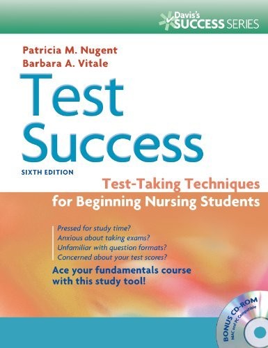 Test Success: Test-Taking Techniques for Beginning Nursing Students by Patricia
