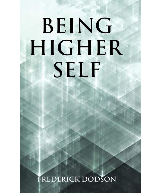 Being Higher Self