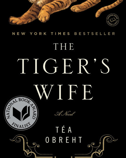 The Tiger's Wife: A Novel