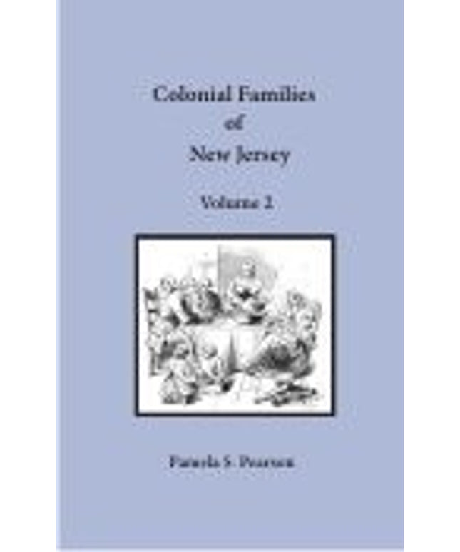 Colonial Families of New Jersey Volume 2 (Hunterdon, Middlesex, and Somerset Co