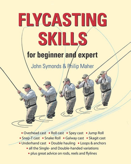 Flycasting Skills: for beginner and expert