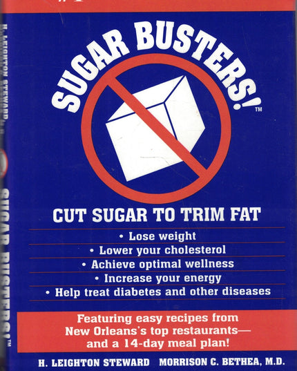 Sugar Busters! Cut Sugar to Trim Fat