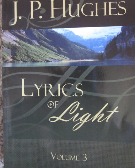 Lyrics of Light Volume 3