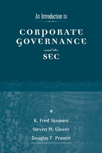 An Introduction to Corporate Governance and the Sec