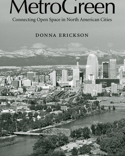 MetroGreen: Connecting Open Space in North American Cities
