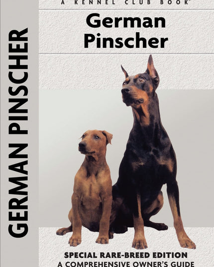 German Pinscher: Special Rare-Breed Edition (CompanionHouse Books) Clear, Compl