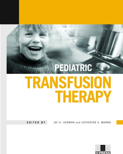 Pediatric Transfusion Therapy