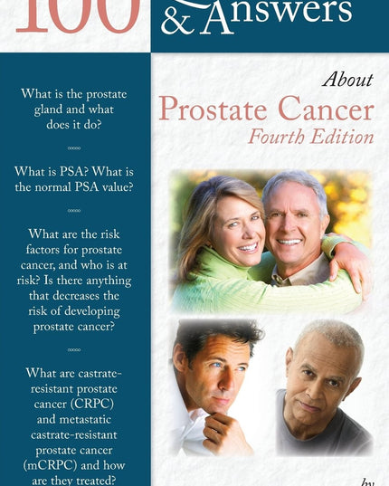 100 Questions & Answers About Prostate Cancer
