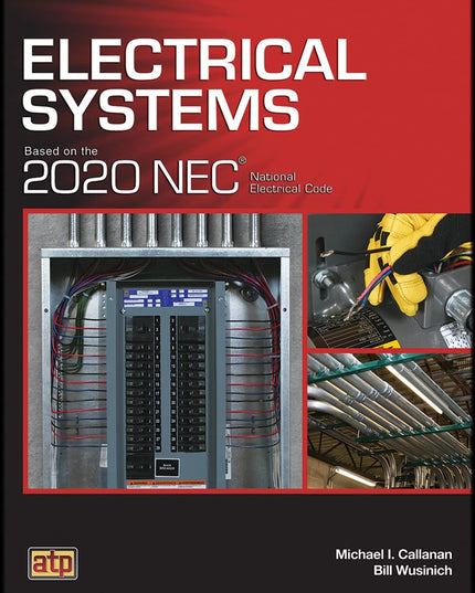 Electrical Systems Based on the 2020 NEC®