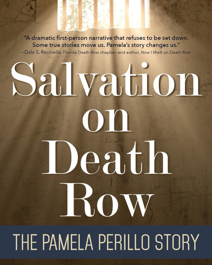 Salvation on Death Row: The Pamela Perillo Story