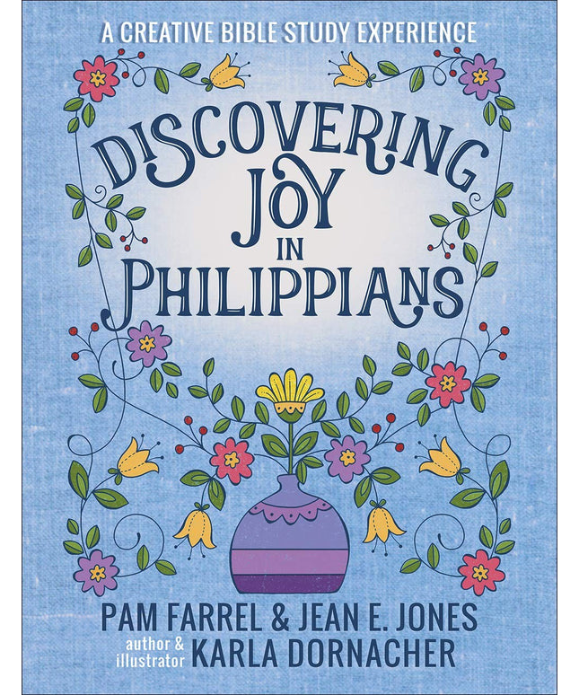 Discovering Joy in Philippians: A Creative Devotional Study Experience (Discove