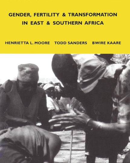 Those Who Play With Fire: Gender, Fertility and Transformation in East and Sout