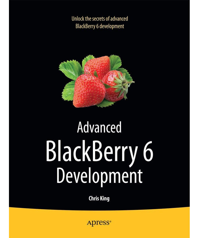 Advanced BlackBerry 6 Development