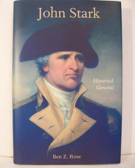John Stark: Maverick General