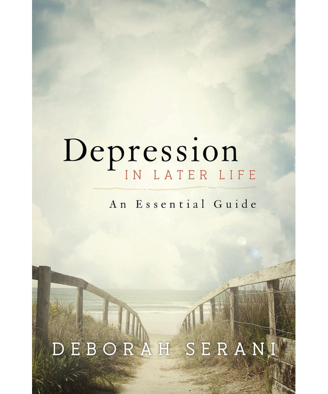 Depression in Later Life: An Essential Guide