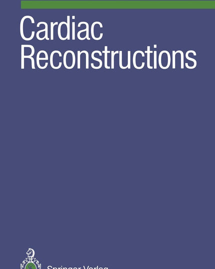 Cardiac Reconstructions