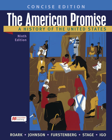 The American Promise: A Concise History, Combined Volume