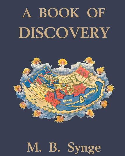 A Book of Discovery (Yesterday's Classics)