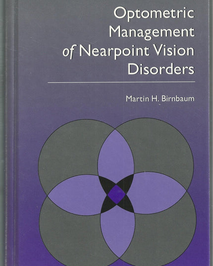 Optometric Management of Nearpoint Vision Disorder