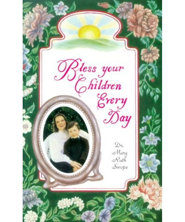 Bless Your Children