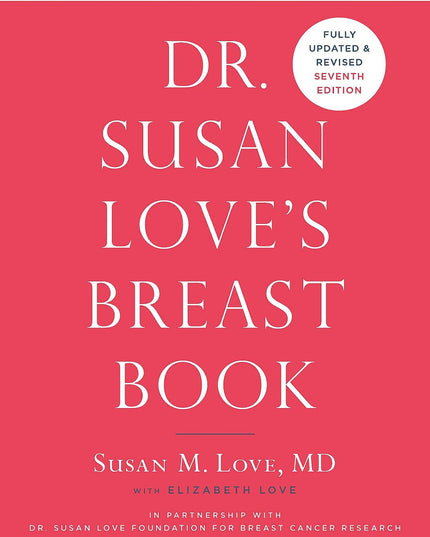 Dr. Susan Love's Breast Book