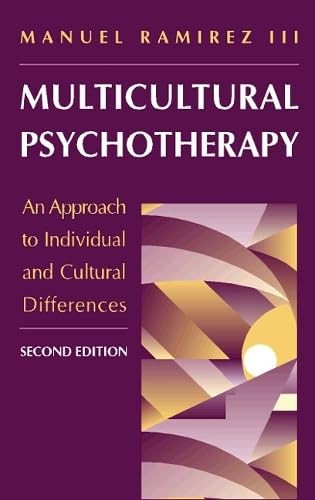 Multicultural Psychotherapy: An Approach to Individual and Cultural Differences