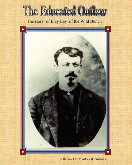 The Educated Outlaw