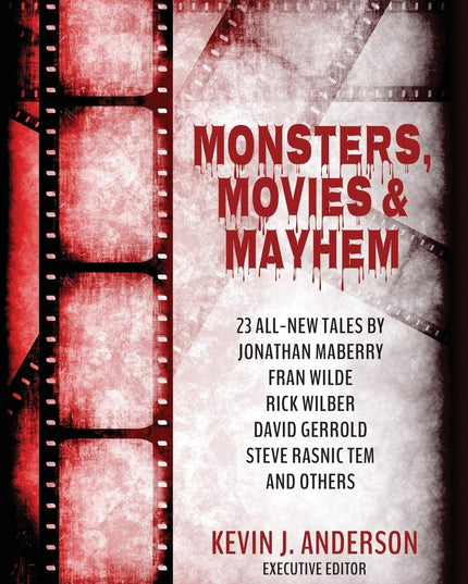 Monsters, Movies & Mayhem