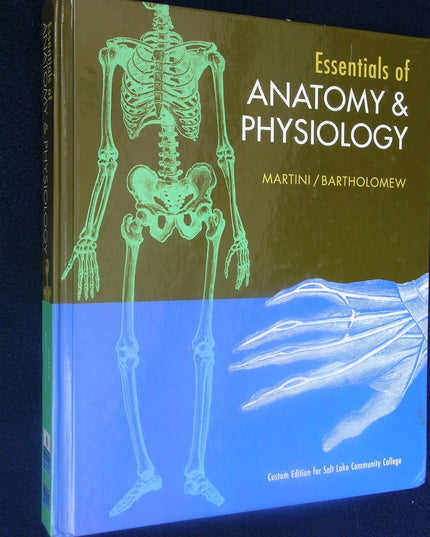 Essentials of Anatomy & Physiology : Custom Edition for Salt Lake Community Col