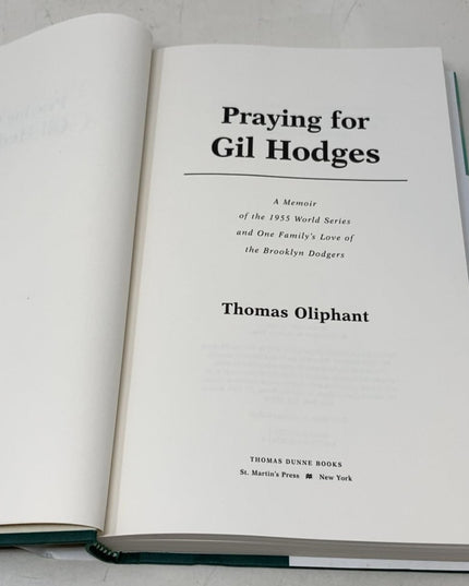 Praying for Gil Hodges: A Memoir of the 1955 World Series and One Family's Love