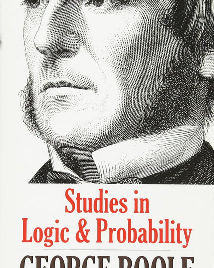 Studies in Logic and Probability (Dover Books on Mathematics)