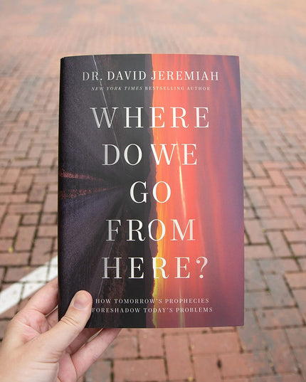 Where Do We Go from Here?: How Tomorrow's Prophecies Foreshadow Today's Problems