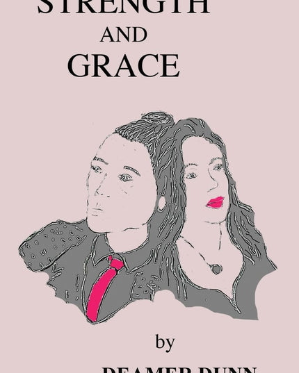 Strength and Grace