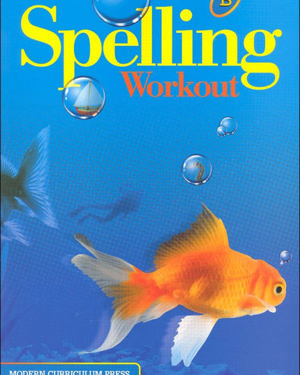 Spelling Workout: Level B Student Edition - 2nd Grade