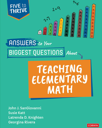 Answers to Your Biggest Questions About Teaching Elementary Math: Five to Thriv