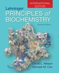 Lehninger Principles of Biochemistry, International Edition by Michael M. Cox...