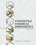 Mindtap Course List Ser.: Concepts of Chemical Dependency by Harold Doweiko...