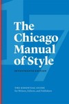 Chicago Manual of Style, 17th Edition by The University The University of...