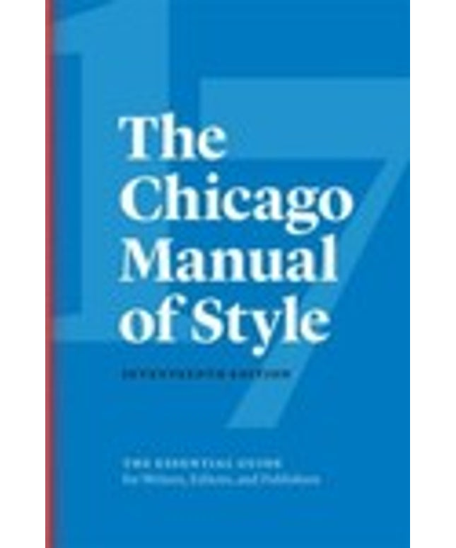 Chicago Manual of Style, 17th Edition by The University The University of...