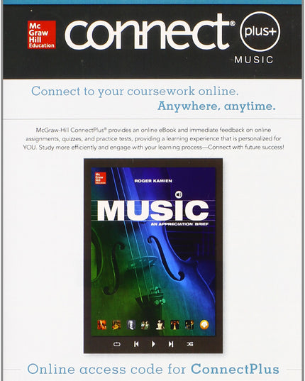 MUSIC: AN APPRECIATION BRIEF WITH CONNECT PLUS W/LEARNSMART 1 TERM ACCESS CARD