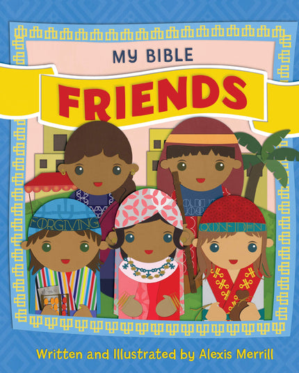 My Bible Friends
