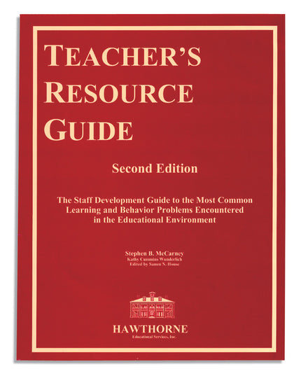 Teacher's Resource Guide, the Staff Development Guide to the Most Common Learni