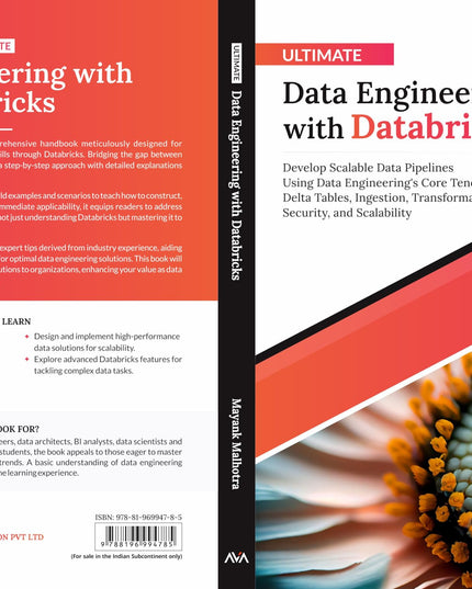 Ultimate Data Engineering with Databricks: Develop Scalable Data Pipelines Usin