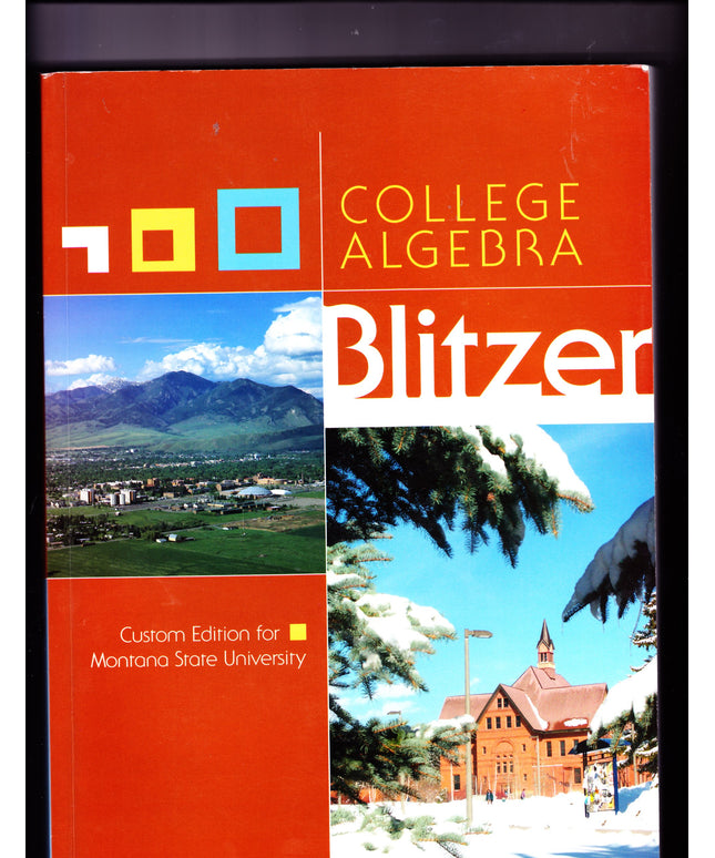 College Algebra Custom Edition for Montana State University