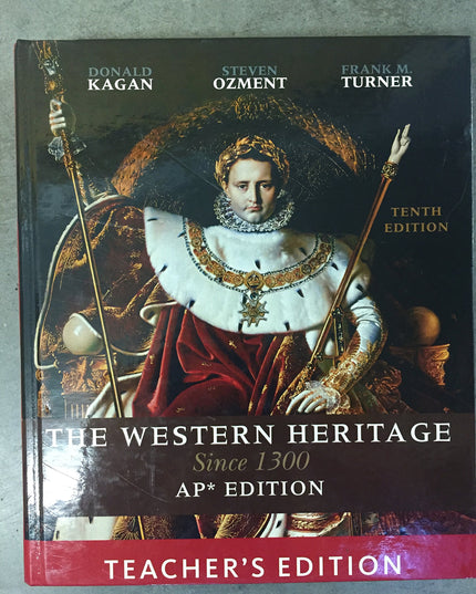 The Western Heritage Since 1300 AP Edition Teacher's Edition