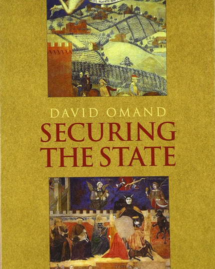 Securing The State (Intelligence and Security)