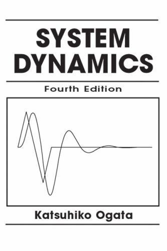 System Dynamics by Katsuhiko Ogata (2003, Hardcover), 4th Edition,
